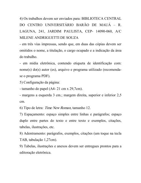 1) Os trabalhos para - Centro Universitário Barão de Mauá