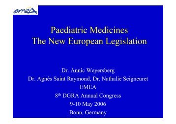 Paediatric Medicines The New European Legislation - DGRA