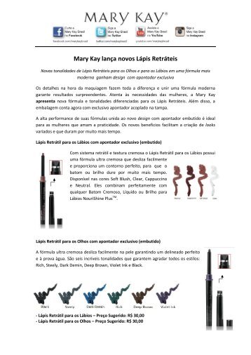 Lançamento novos Lápis Retráteis para os Olhos e Lábios - Mary Kay