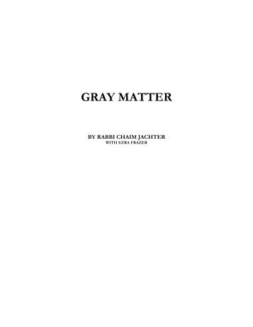 GRAY MATTER - Rabbinical Council of America