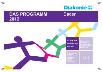 DAS PROGRAMM 2012 Baden - Diakonie Baden