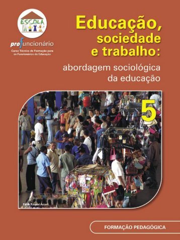 educação, sociedade e trabalho - Ministério da Educação