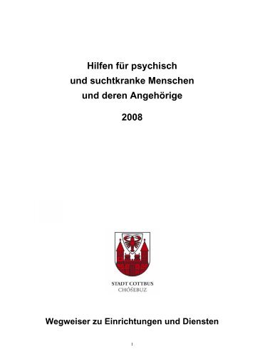 Hilfen für psychisch und suchtkranke Menschen und deren ...