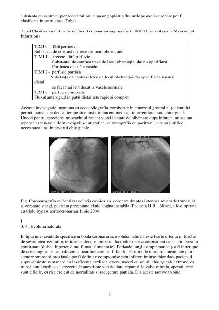 1 CAP III - BOALA CORONARIANA 3.1. Istoricul ... - Cardiologie.ro