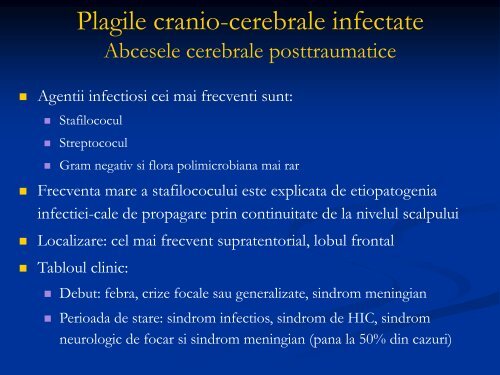 Plagi cranio-cerebrale infectate. Osteomielita voletului. Empiemul ...