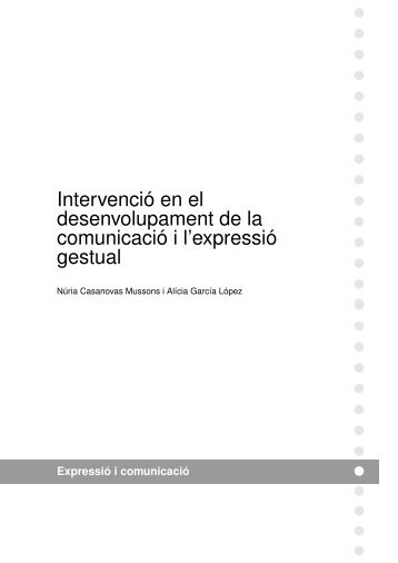 Intervenció en el desenvolupament de la comunicació i l ... - IOC