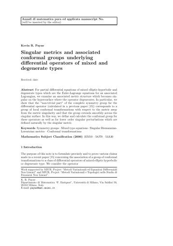 Singular metrics and associated conformal groups underlying ...