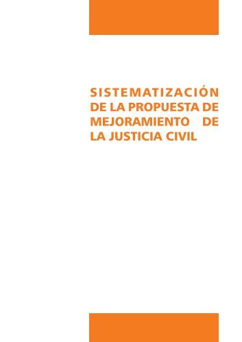 sistematización de la propuesta de mejoramiento de la justicia civil