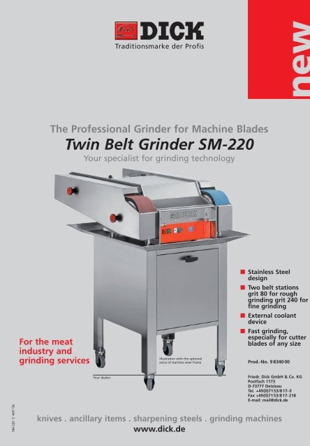 Twin Belt Grinder SM-220 - Friedr. DICK