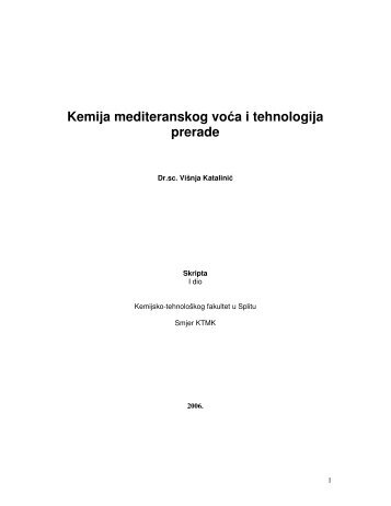 Kemija mediteranskog voća i tehnologija prerade - Tko je tko u ...