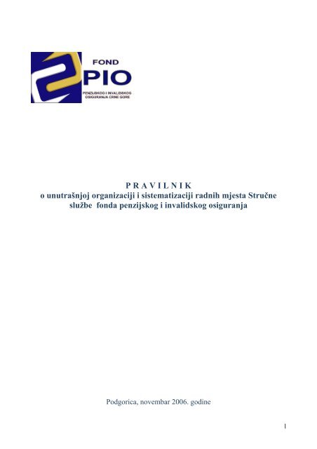 P R A V I L N I K o unutrašnjoj organizaciji i sistematizaciji - Fond PIO