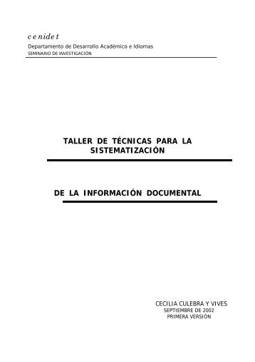 taller de técnicas para la sistematización de la información ... - Cenidet