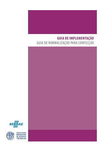 GUIA DE IMPLEMENTAÇÃO - Convênio Sebrae ABNT