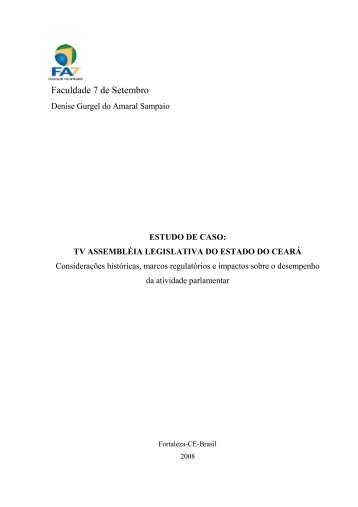 estudo de caso: tv assembléia legislativa do estado - Fa7