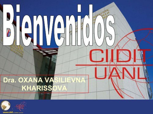 OXANA KHARISSOVA (UANL) - Red de Nanociencias y ...