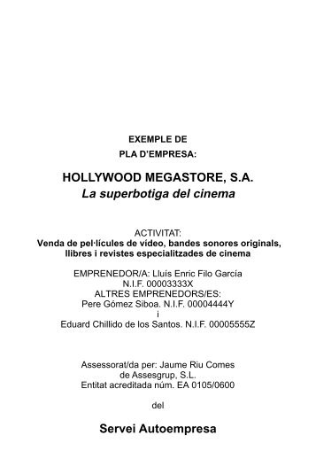 HOLLYWOOD MEGASTORE, SA La superbotiga del cinema - Inicia