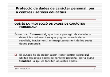 Protecció de dades de caràcter personal per a centres i ... - Xtec