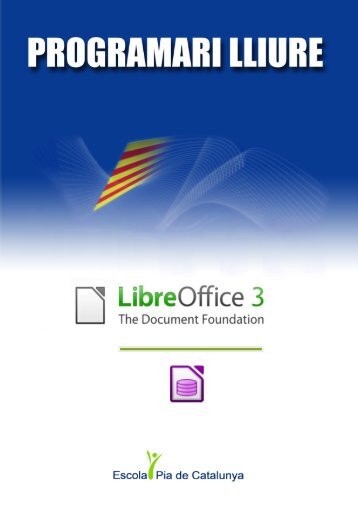 LibreOffice Base - Programari lliure i recursos formatius - Escola Pia ...