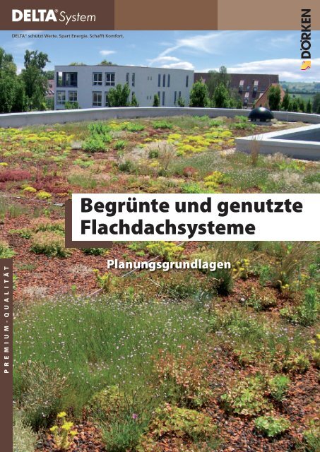 Planungsgrundlagen Begrünte und genutzte ... - Ewald Dörken AG