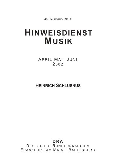 Aufnahmen von Heinrich Schlusnus - Deutsches Rundfunkarchiv