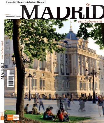 ein Lebensstil - Madrid