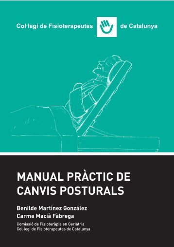 MANUAL PRÀCTIC DE CANVIS POSTURALS - Col·legi de ...