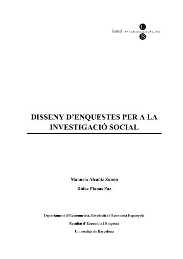 Disseny d'enquestes per a la investigació social - Dipòsit Digital de ...