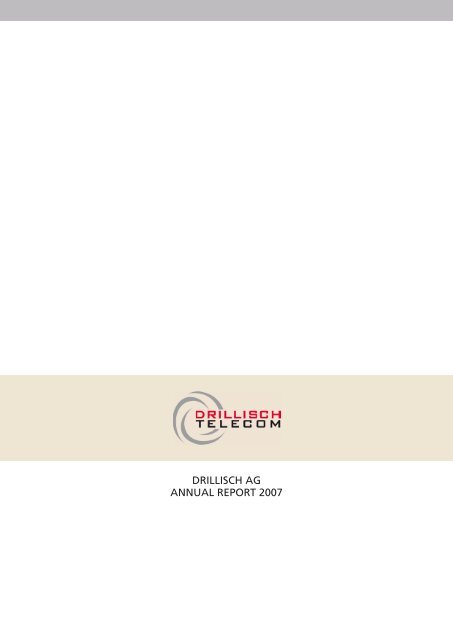 Drillisch AG ANNUAl report 2007