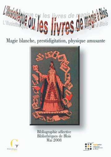 magie trier.indd - Les bibliothèques de la ville de Blois