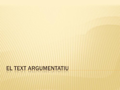 EL TEXT ARGUMENTATIU.pdf - materdeivalencia