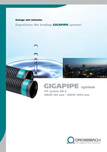 GIGAPIPE system - Drossbach GmbH & Co. KG