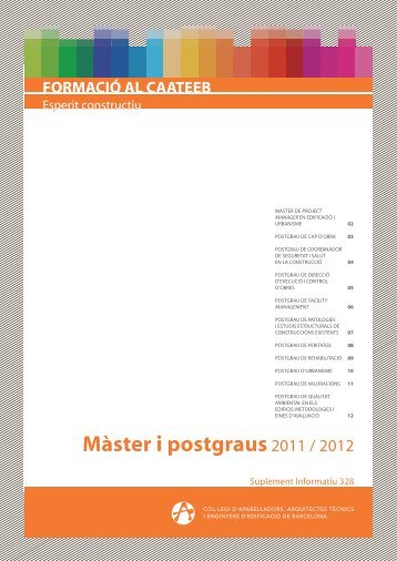 Màster i postgraus2011 / 2012 - Col·legi d'Aparelladors de Barcelona