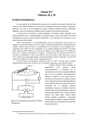 Clases 6-7 Febrero 16 y 18 El efecto fotoeléctrico. - unam