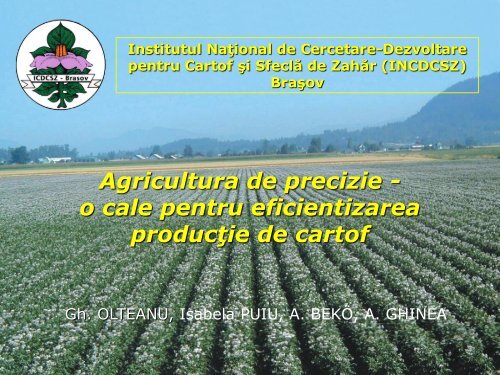 Agricultura de precizie - o cale pentru eficientizarea producţie de cartof