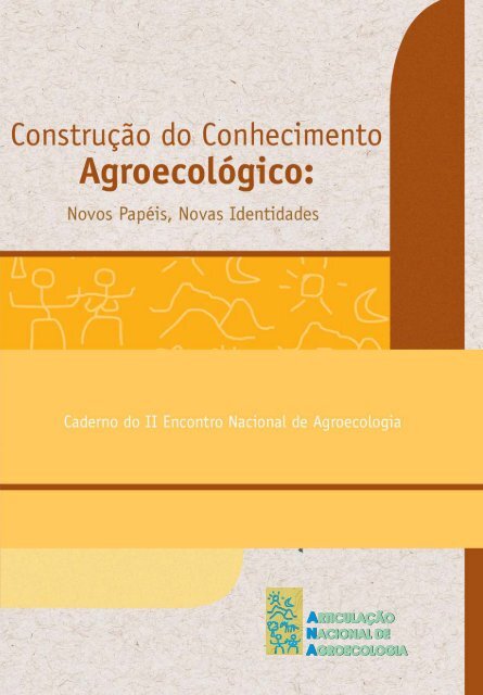 Construção do conhecimento agroecológico - Ministério do ...