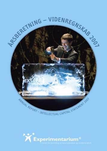 Årsberetning 2007 - Experimentarium