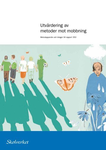 Utvärdering av metoder mot mobbning - Skolverket
