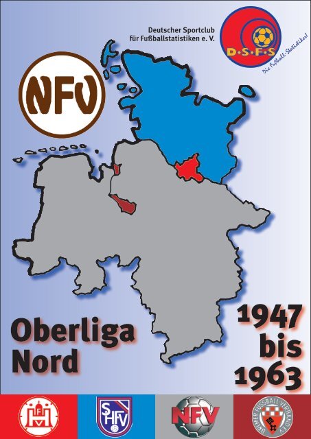 1947 bis 1963 Oberliga Nord - DSFS