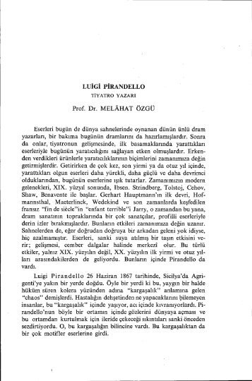LUİGİ PİRANDELLO Prof. Dr. MELAHAT ÖZGÜ Eserleri bugün de ...
