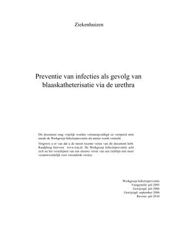 Preventie van infecties als gevolg van blaaskatheterisatie via ... - WIP