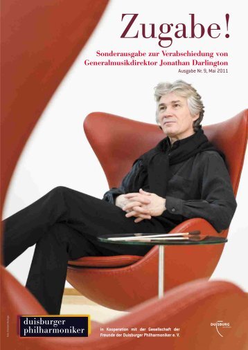 Zugabe Ausgabe Nr. 9, Mai 2011 - Die Duisburger Philharmoniker
