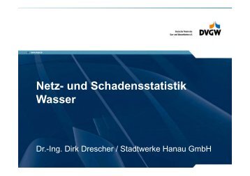 Netz- und Schadensstatistik Wasser (PDF, 548 KB) - DVGW Hessen