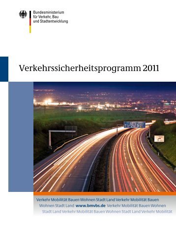 Verkehrssicherheitsprogramm 2011