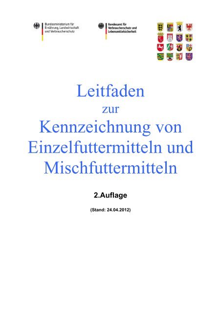 Leitfaden Kennzeichnung von Einzelfuttermitteln und  ... - economix