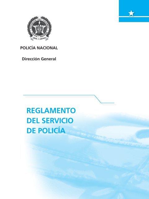 reglamento del servicio de policía - Policía Nacional de Colombia