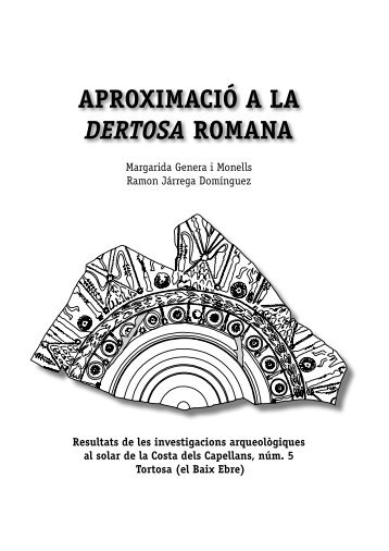 AproximAció A lA Dertosa romAnA - Ex officina hispana