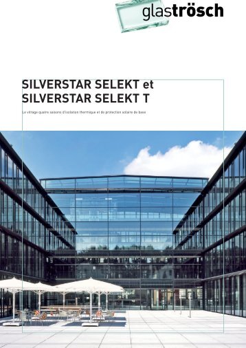 Brochure SILVERSTAR SELEKT - Glas Trösch