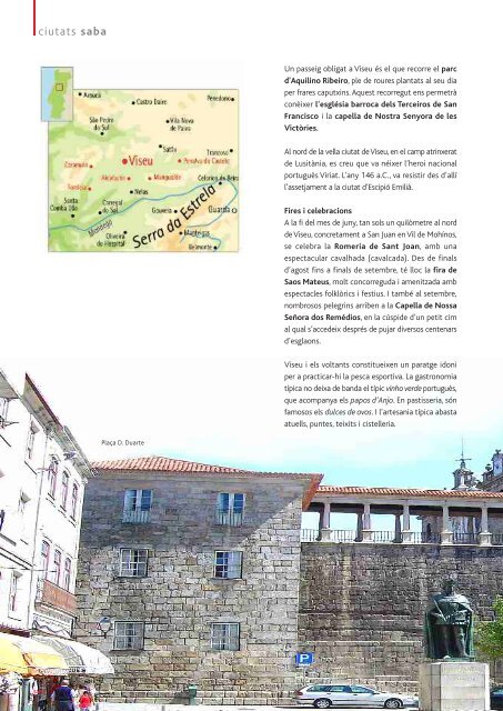 Riquesa arquitectònica i històrica a la serra portuguesa - Saba ...