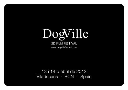 Dog?/'ille: - Dogville 3D Film Festival