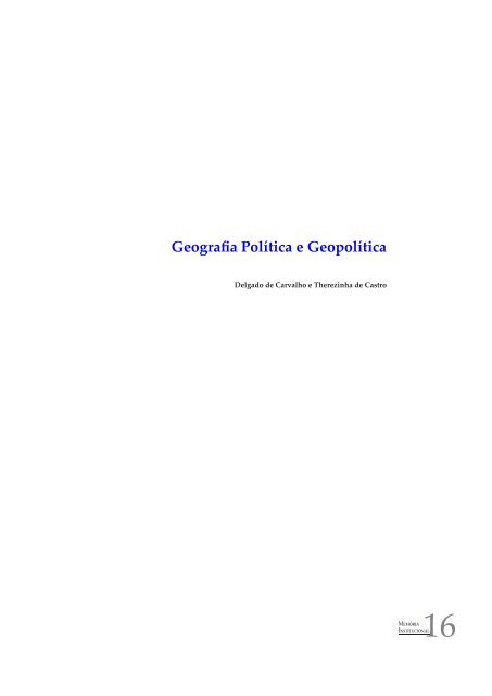 Geografia e geopolítica: a contribuição de ... - Biblioteca - IBGE